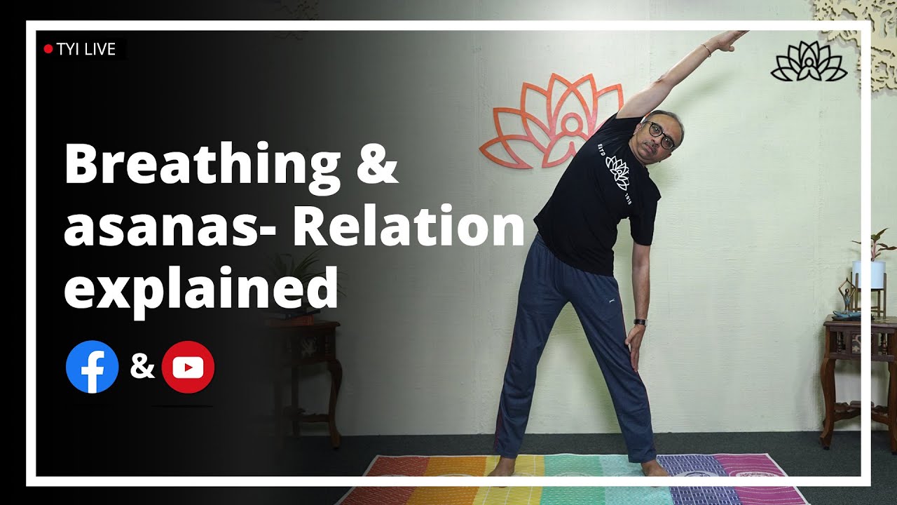 Learn to breathe right while practising asanas  | The Yoga Institute