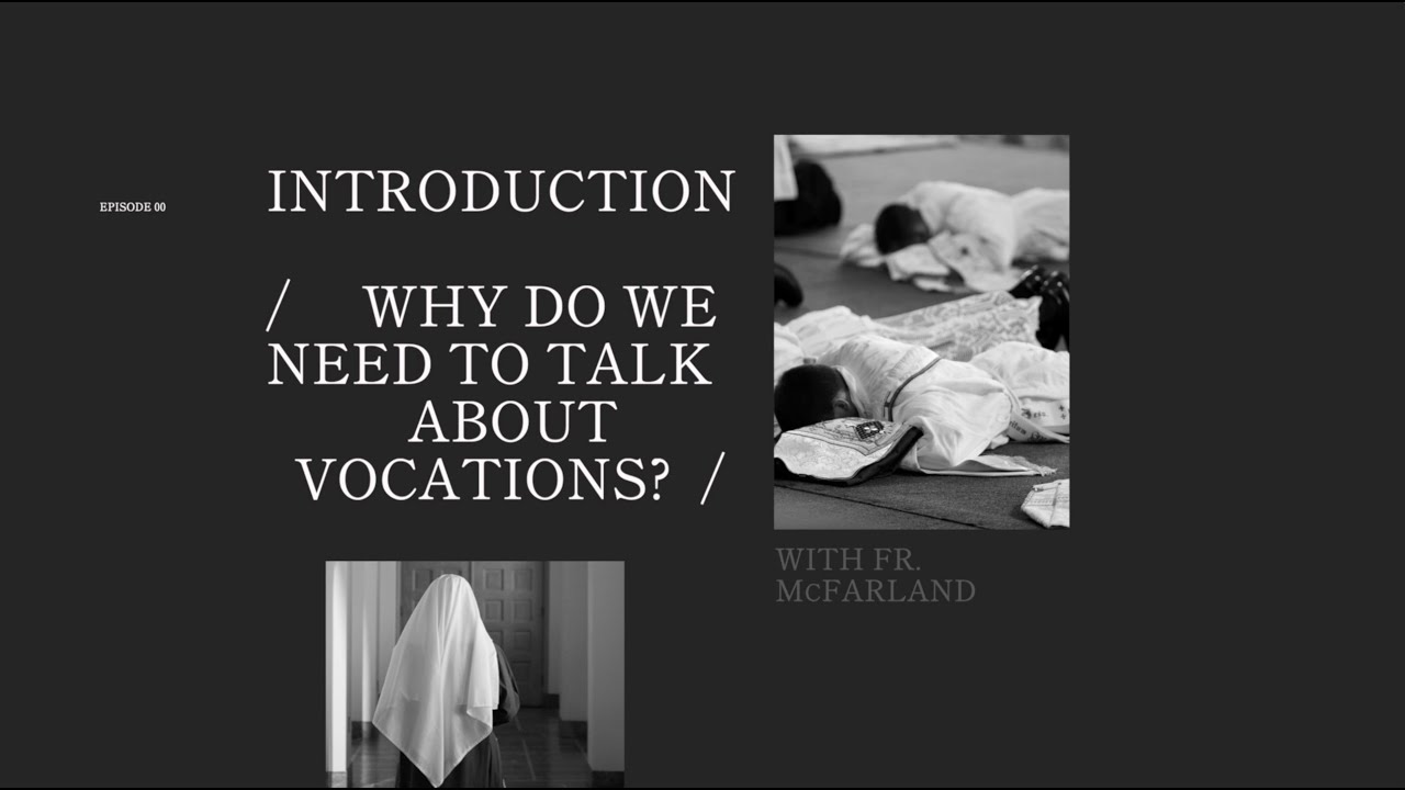 We Need to Talk About Vocations: Exploring the Misconceptions - Introduction to Vocations Series