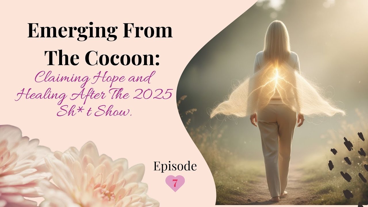 Claim Your Wings: From Cocoon to Becoming — Hope, Healing, and Stepping Into 2026