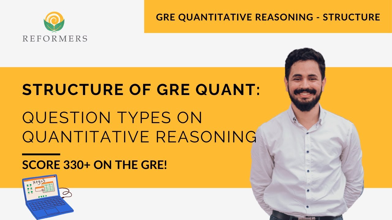 GRE Quantitative Reasoning Structure: Complete Question Types Guide