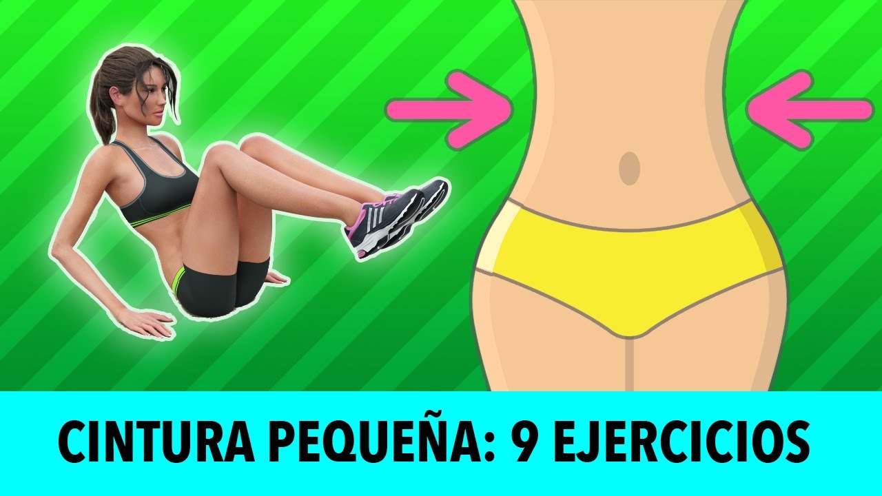 Los 9 Mejores Ejercicios Para Una Cintura M&aacute;s Peque&ntilde;a