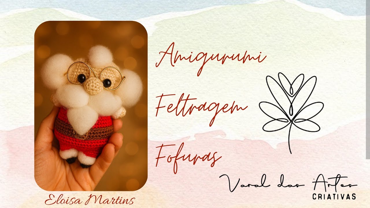 Papai Noel - Amigurumi - Feltragem