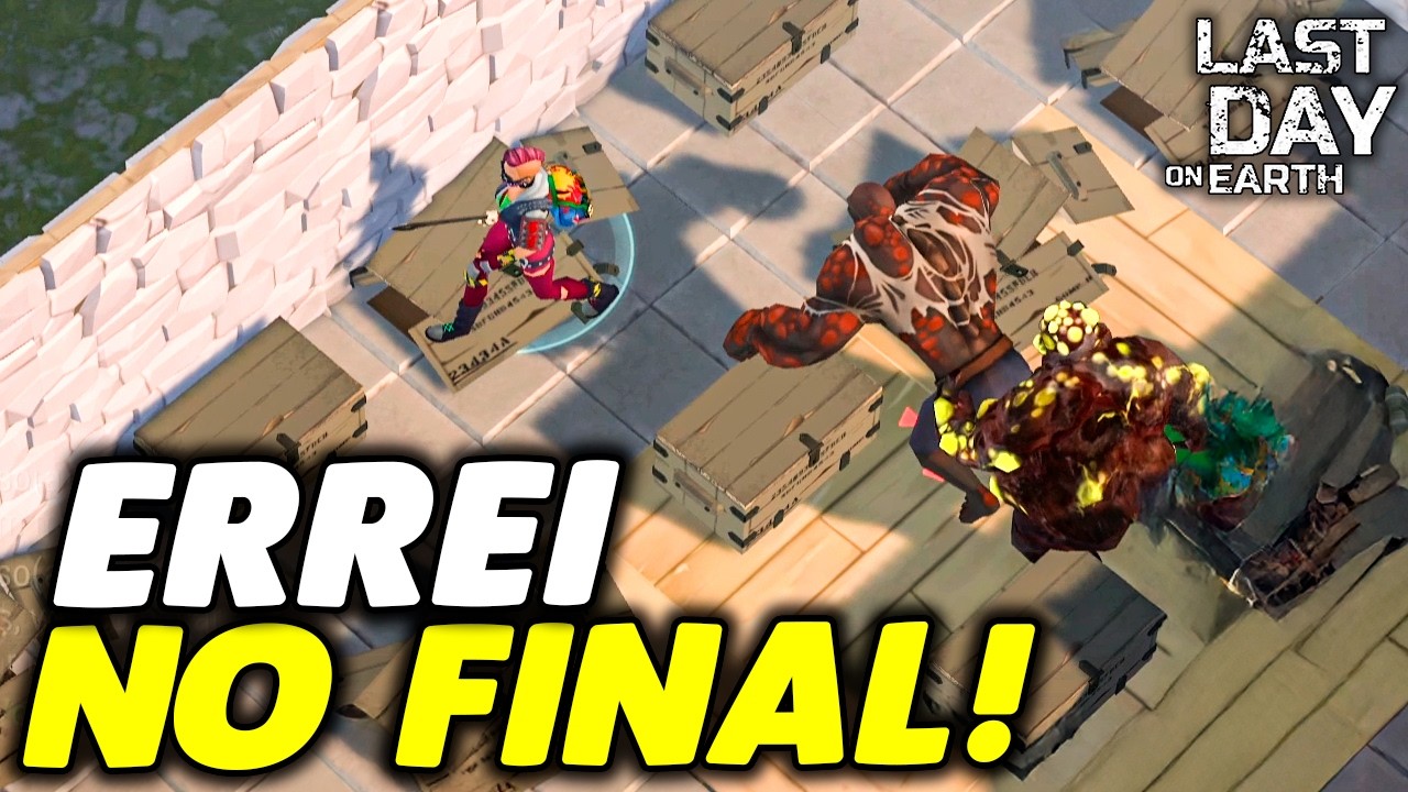 ERREI NO FINAL! INVASÃO - Last Day On Earth