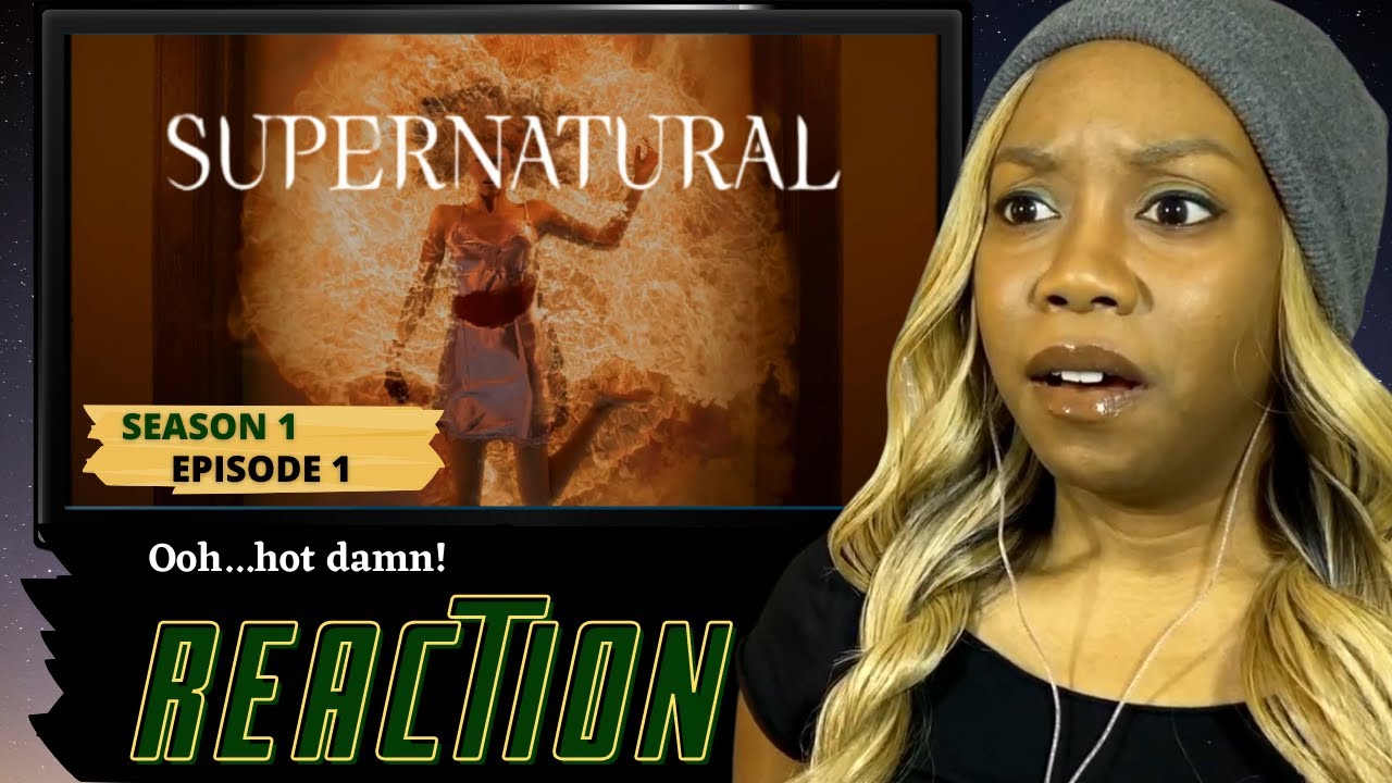 SUPERNATURAL 1x1 Reaction 