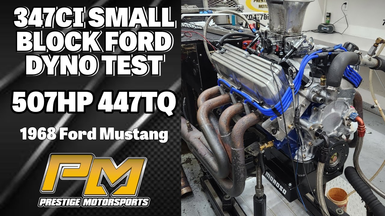 507HP 347ci Small Block Ford dyno testing for James' '68 Mustang at Prestige Motorsports