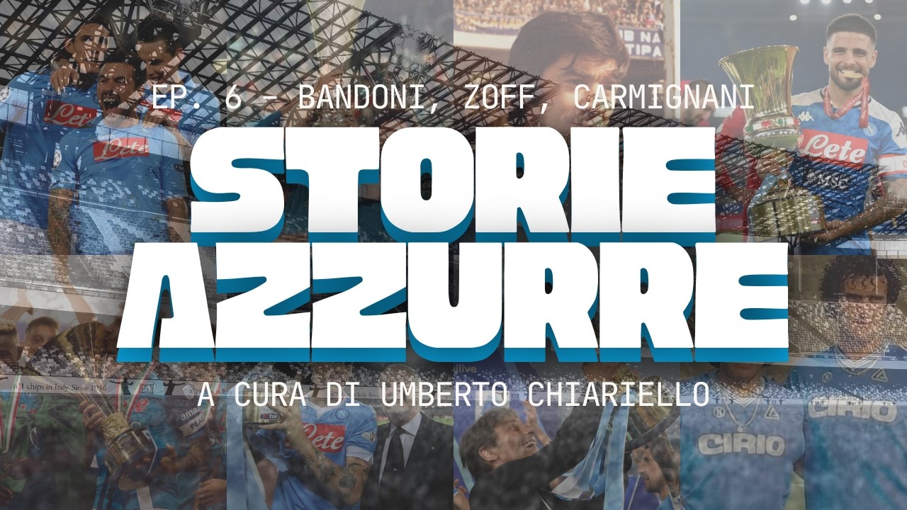 CHIARIELLO RACCONTA... STORIE AZZURRE | 100 anni di storia della #SSCNAPOLI ep.6 | 27/02