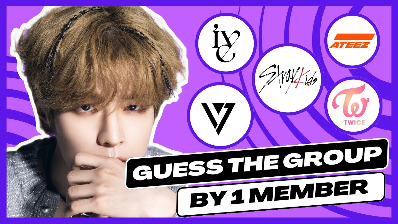 GUESS THE GROUP BY 1 MEMBER [KPOP GAME] K-Pop Roulette