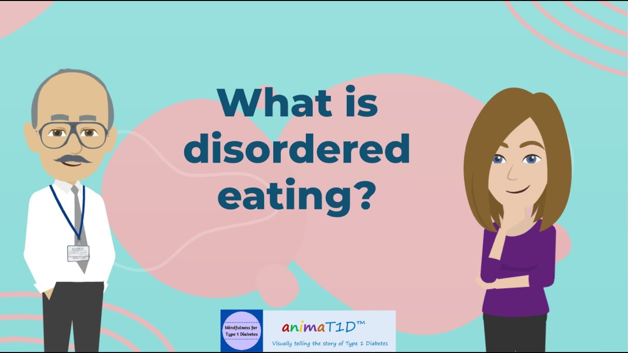 Can Disordered Eating affect Type 1 Diabetes Management?