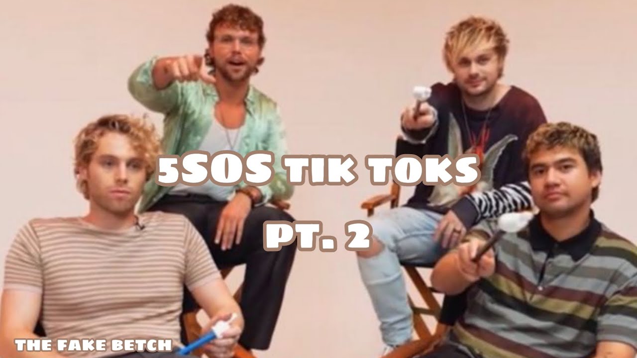 5sos tiktoks to watch if you ignore every omen
