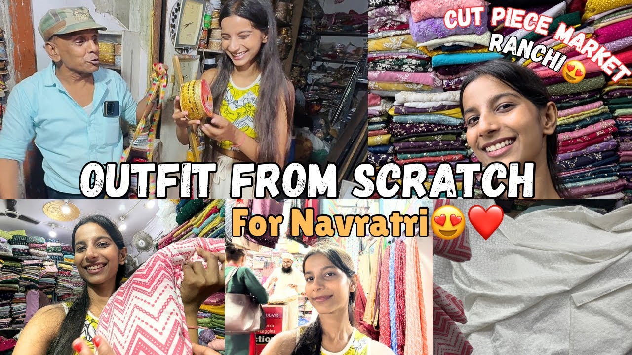 *OUTFIT FROM SCRATCH*😍from Cutpiece Market RANCHI😍❤️