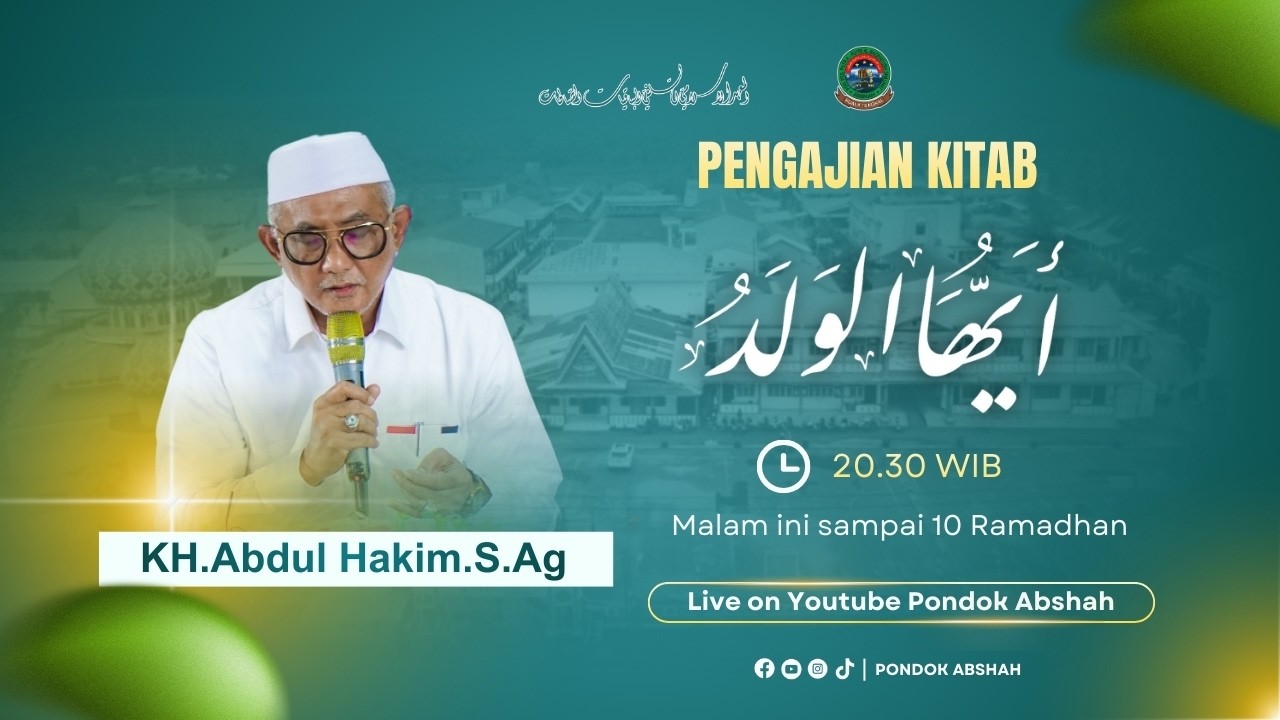 LIVE | PENGAJIAN KITAB AYYUHAL WALAD  I KH.ABDUL HAKIM.,S.Ag