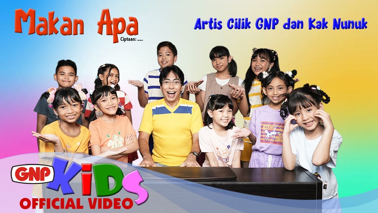 Makan Apa? Lagu Anak Ceria & Edukatif | Artis Cilik GNP ft Kak Nunuk