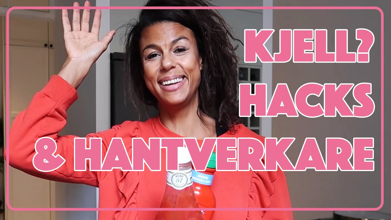 VEM ÄR KJELL? MINA BÄSTA HACKS I KÖKET