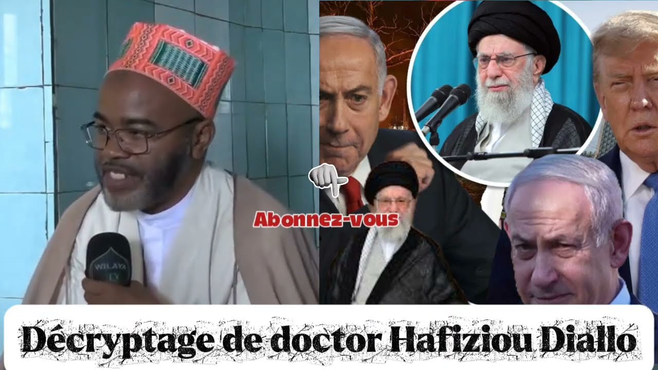 🚨 DOCTOR HAFIZIOU DIALLO DÉCRYPTE EN POULAR: Iran 🇮🇷 vs Israël 🇮🇱 ! (Analyse EXCLUSIVE) ☢️