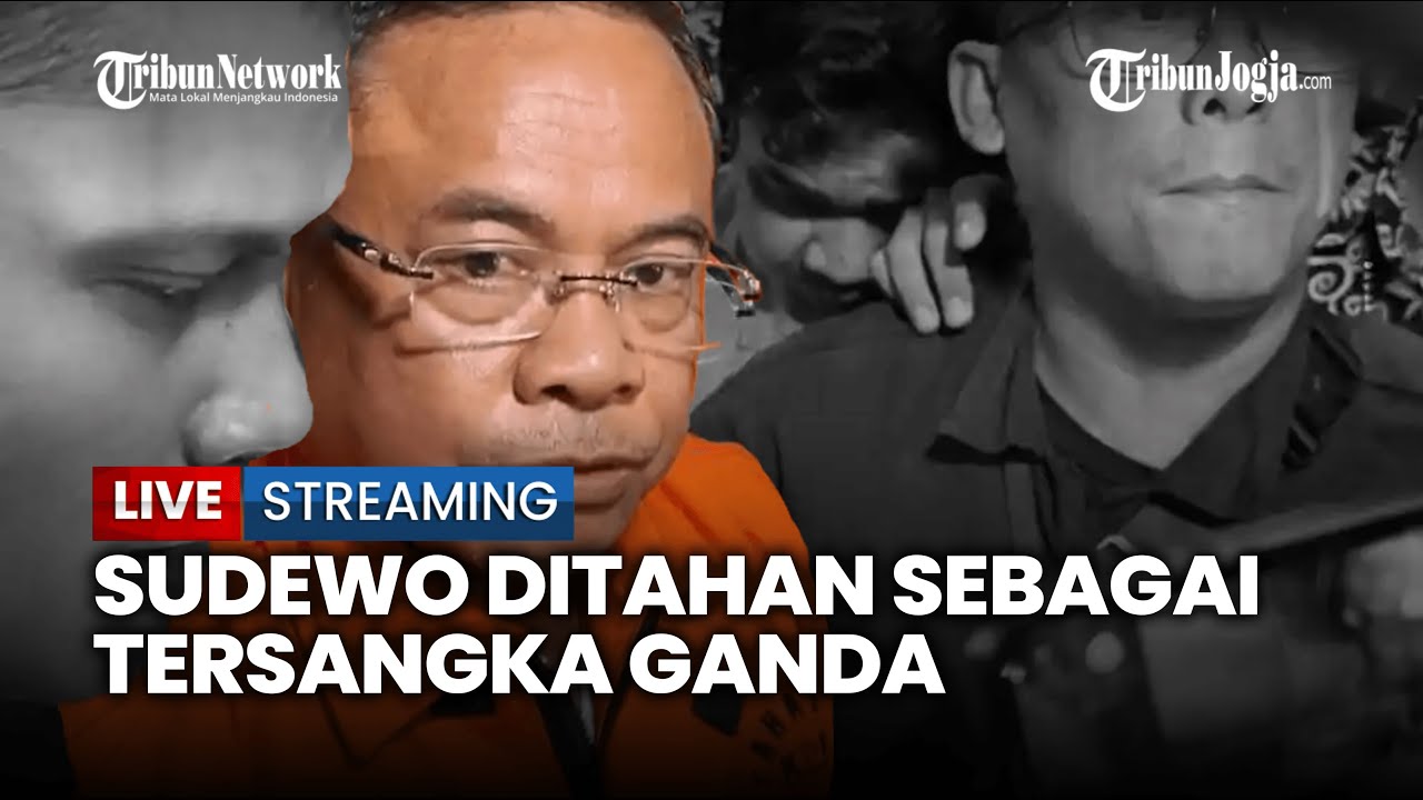 🔴 SUDEWO JADI TERSANGKA GANDA, DITAHAN KPK TERKAIT PEMERASAN DAN KORUPSI DJKA