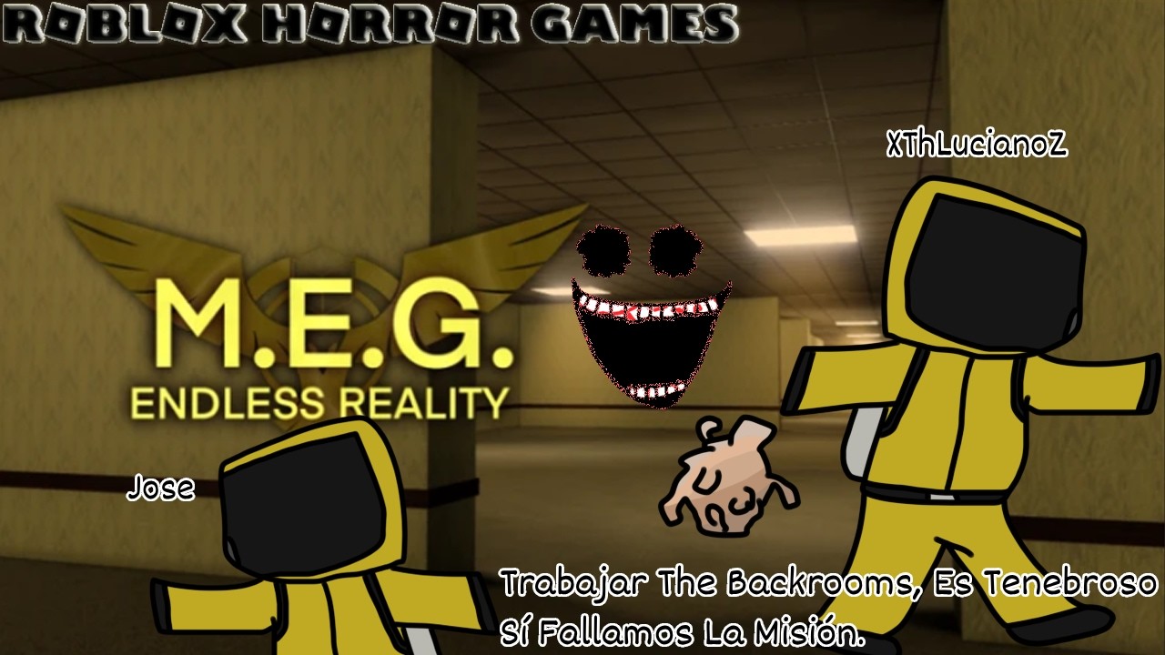 Completar la Misión de las Backrooms - Roblox (M.E.G. Endless Reality) con Jose