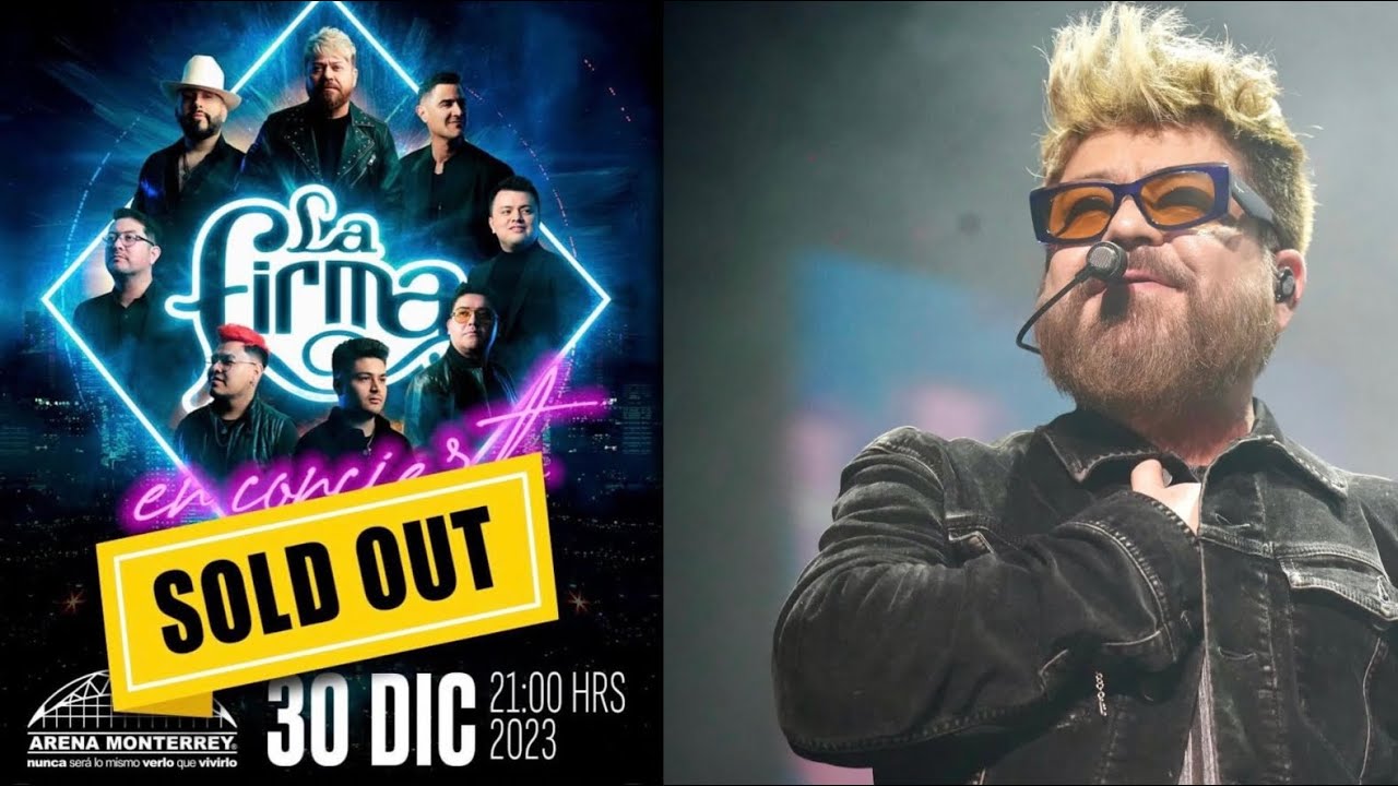 La Firma En Concierto • Arena Monterrey 2023