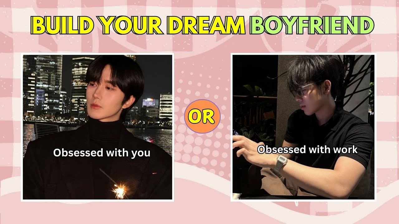 Build Your Dream Boyfriend 💖 | This or That Choices You Can&rsquo;t Skip 😳| @quizgalaxtopia​