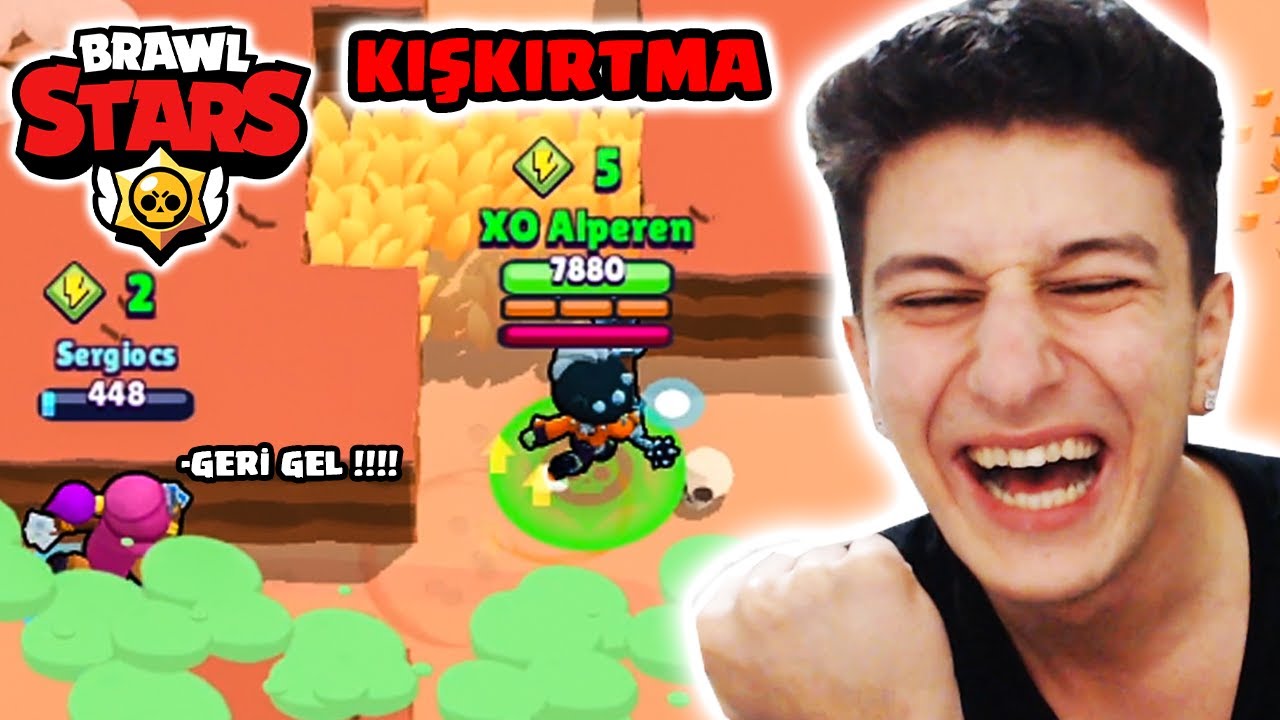 BRAWL STARS KIŞKIRTMA