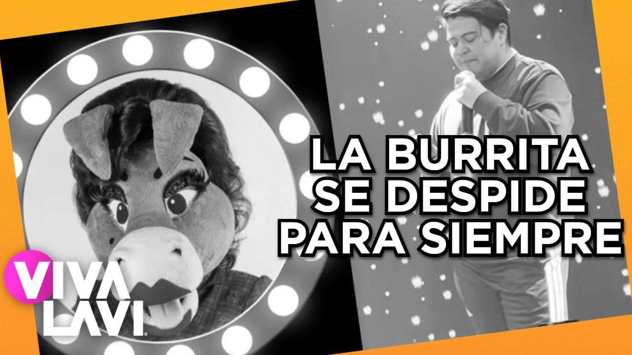 La Burrita Burrona se despide de su personaje | Vivalavi