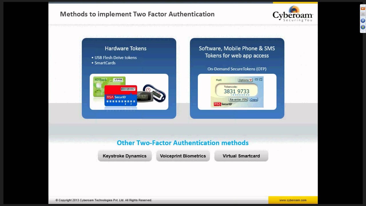 Cyberoam. Beyond two Passwords: Two Factor Authentication.