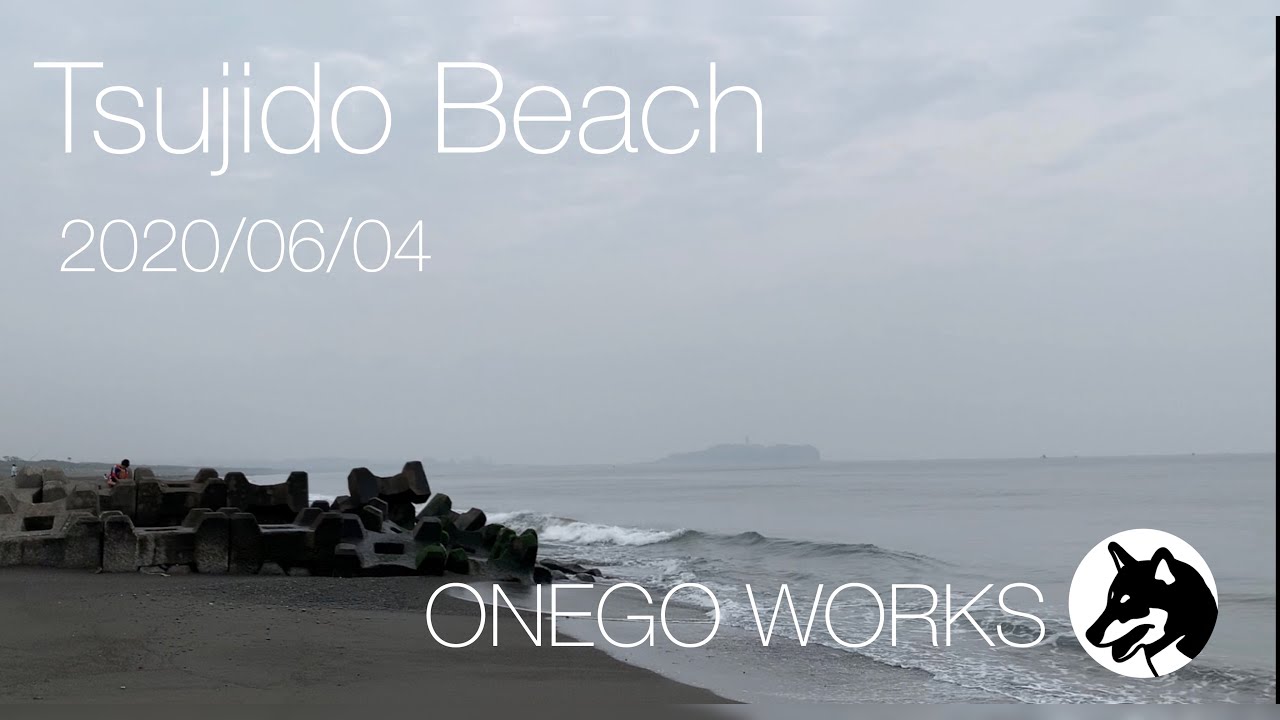 Tsujido Beach 2020/06/04
