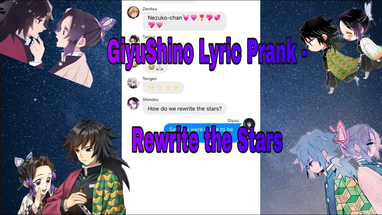 Demon Slayer Lyric Prank || GiyuShino || Rewrite the Stars