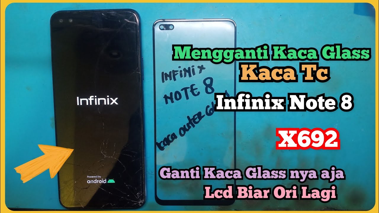 ⛔Mengganti Kaca Outer Glass Infinix Note 8  X692