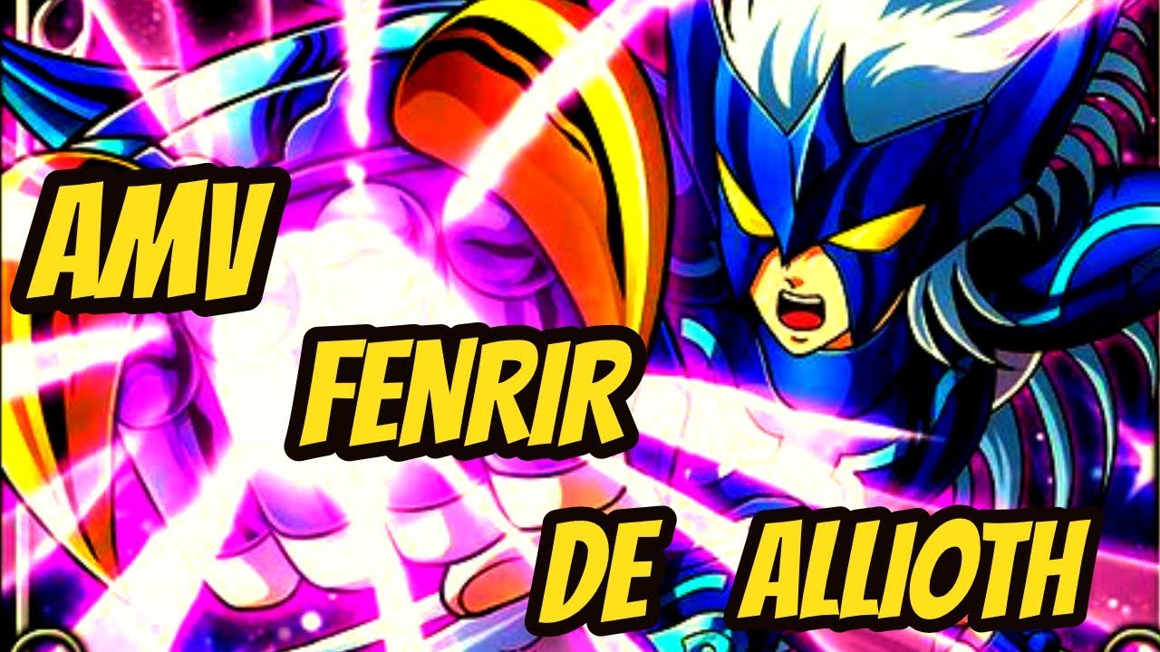 AMV - Fenrir de Allioth HD