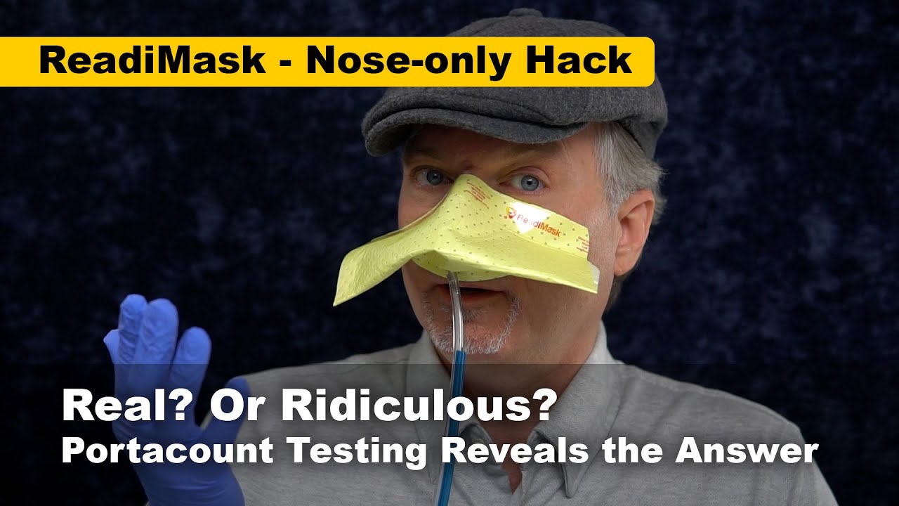 Fit Testing the ReadiMask Nose-only Hack - Does it really work?