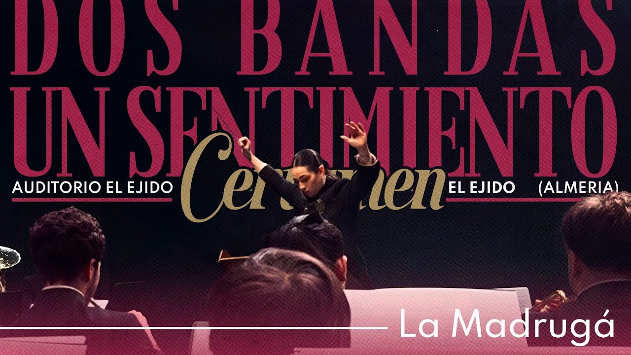 La Madrugá | AM Exfiliana & Sinfónica de El Ejido | 2026