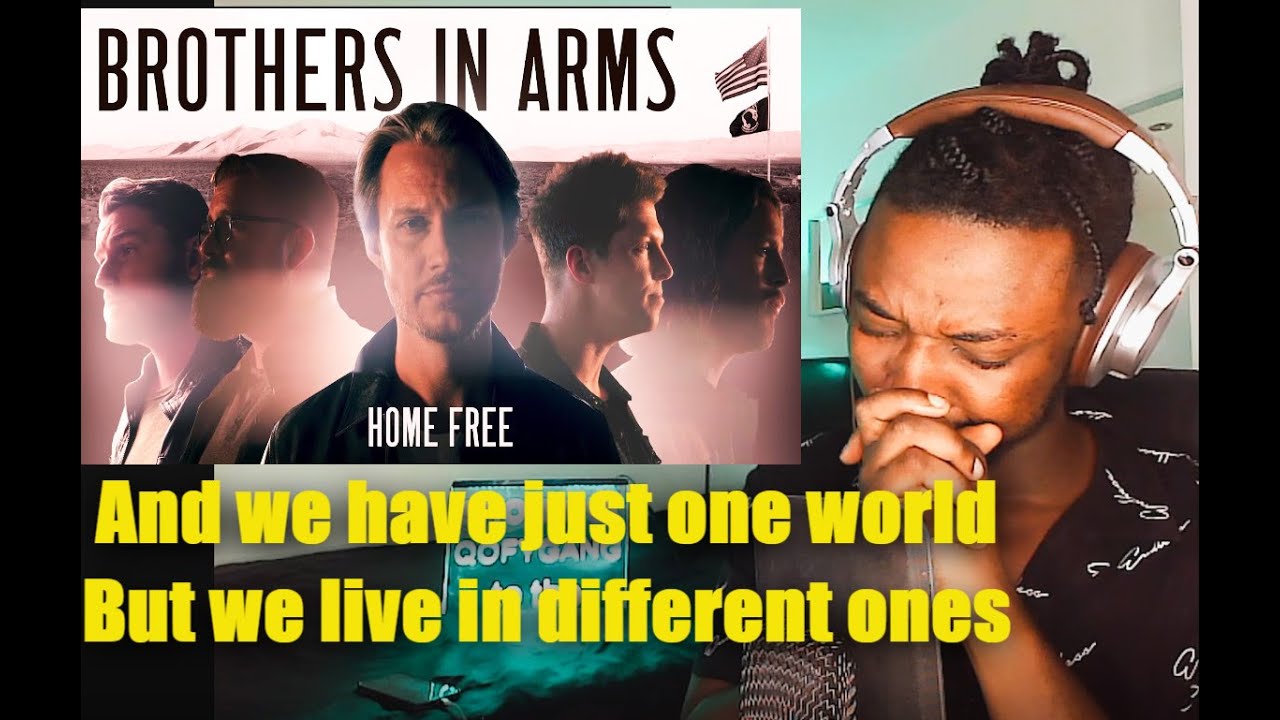 Home Free - Brothers in Arms | REACTION **Why I love Home Free**