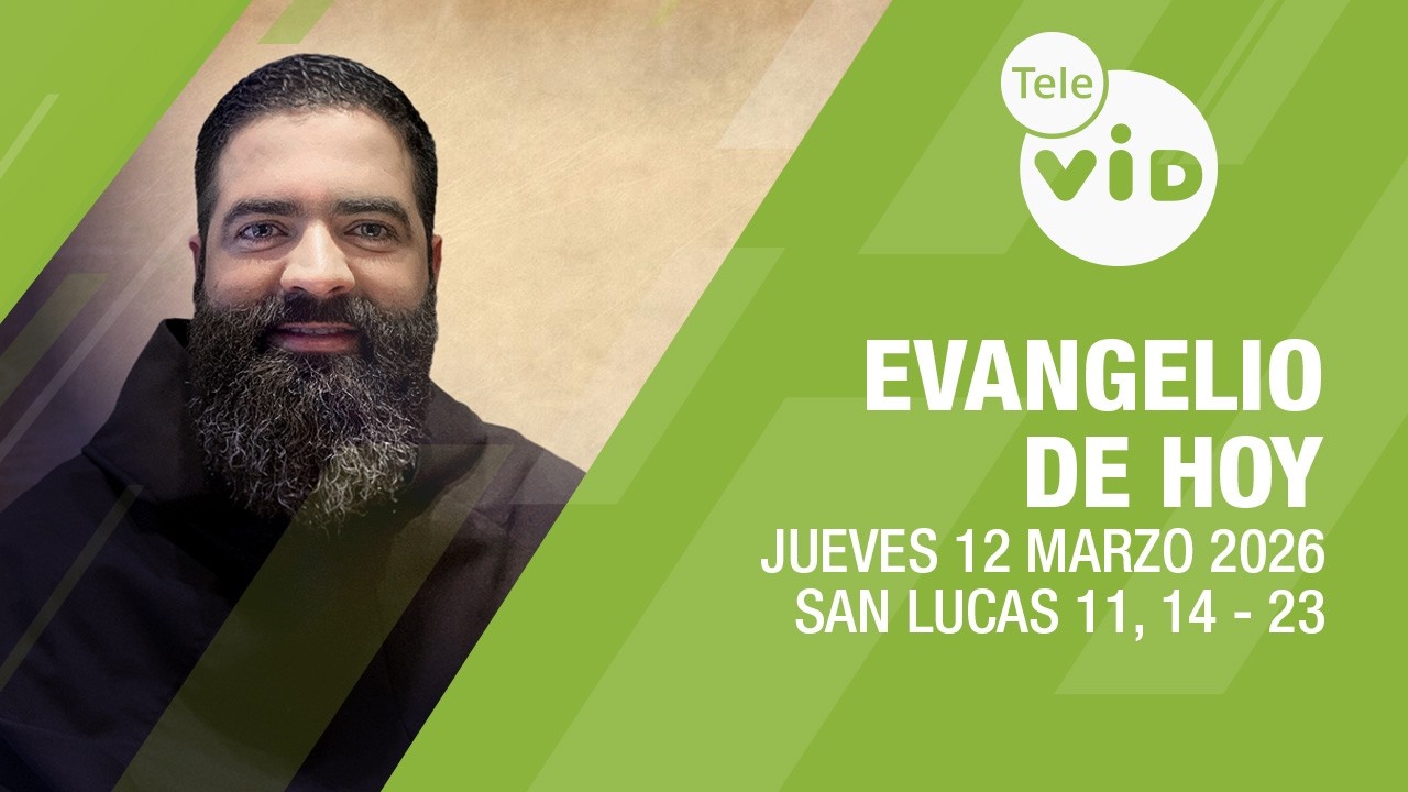 Evangelio de hoy 📖 Lectio Divina, Jueves 12 de Marzo 2026 | Tele VID
