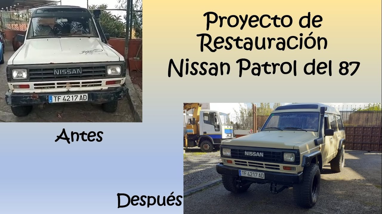Restauración Nissan Patrol del 87 ( Canarian overland)