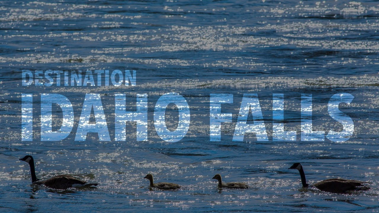 Destination Idaho Falls