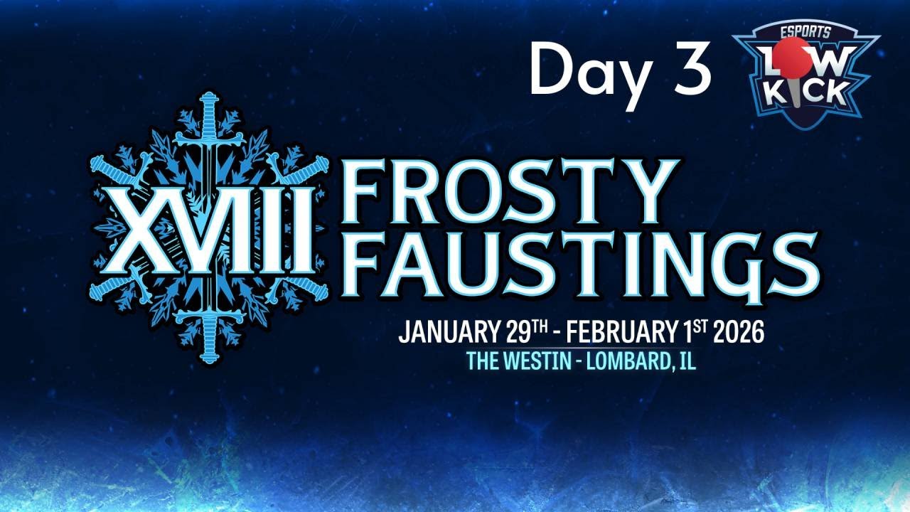 Frosty Faustings XVIII - Day 3 |  SF6 Pools Thru Top 48, FF:COTW Top 8 & BBCF Top 8