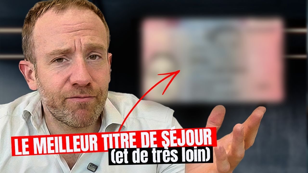 Le MEILLEUR titre de séjour familial en France ?