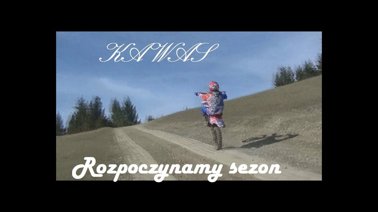 KAWAS- Rozpoczynamy sezon