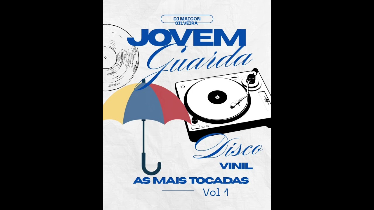 JOVEM GUARDA  AS MELHORES 📻 COLEÇÃO VINL DJ MAICON SILVEIRA, SÓ AS ANTIGAS QUALIDADE MÁXIMA 🇧🇷