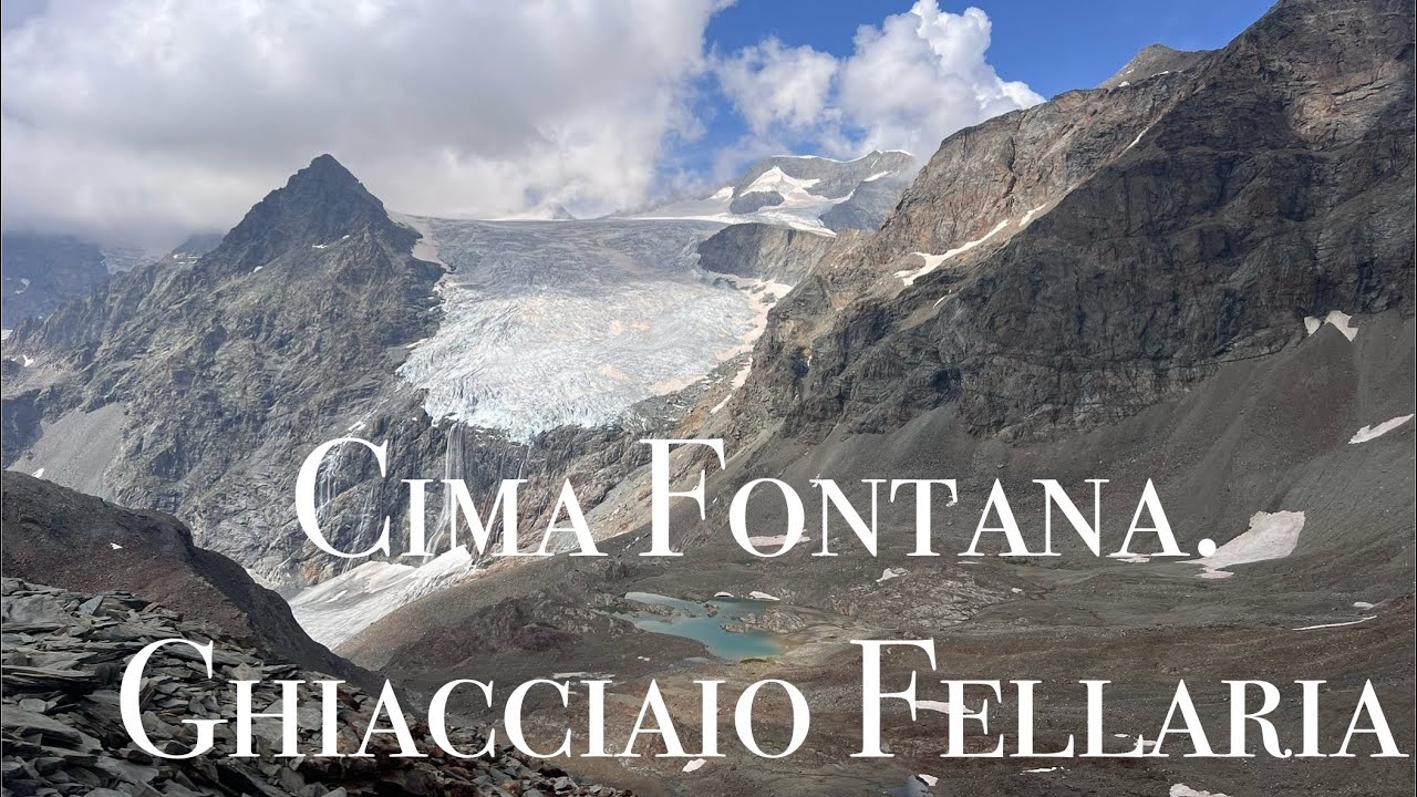Cima Fontana . Campo Moro.Ghiacciaio Fellaria