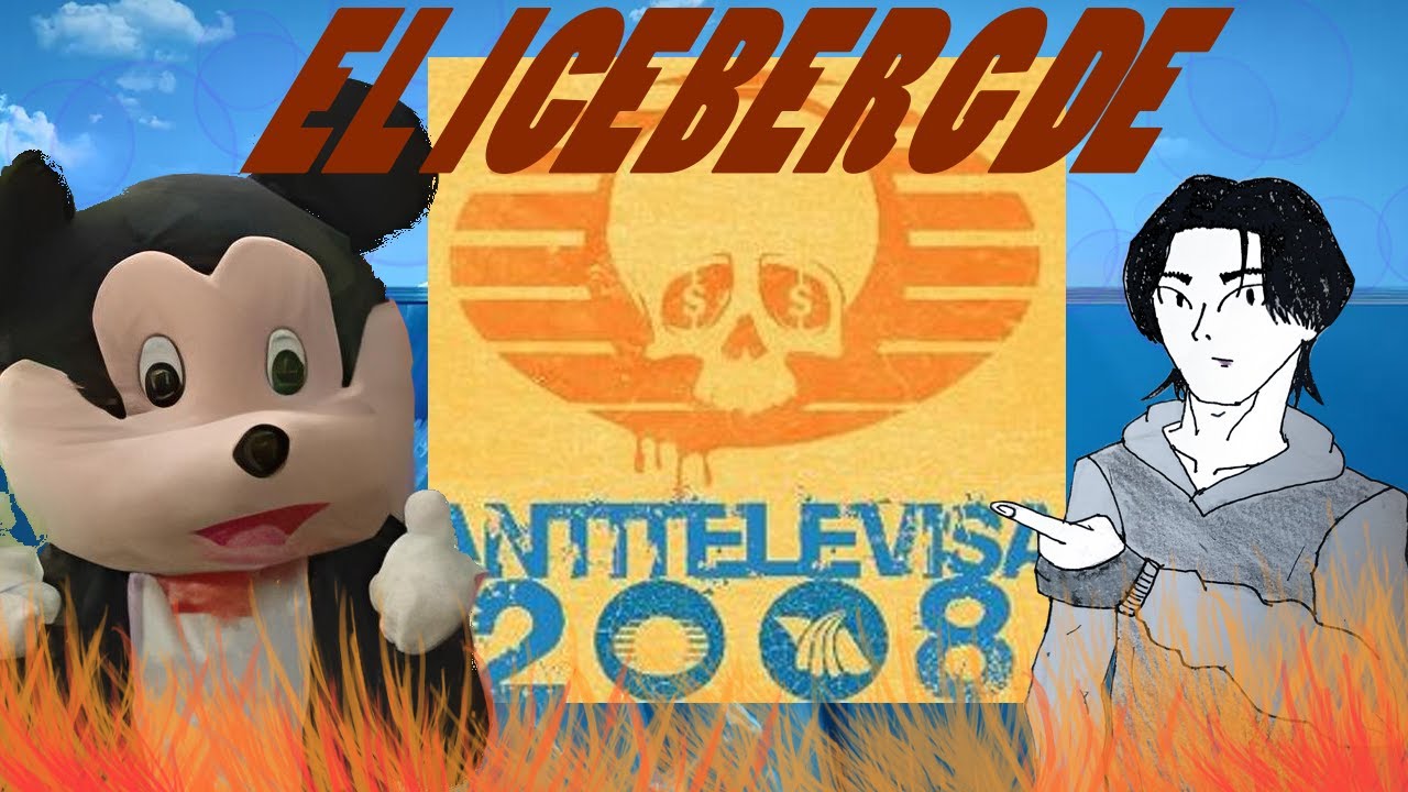 El Iceberg de Antitelevisa2008 | Devil Danny (Nueva Información en Descripción)