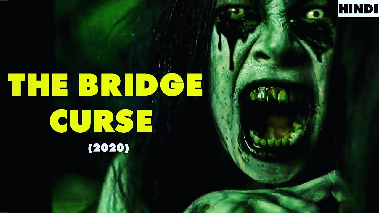 The Bridge Curse Explained in Hindi | The Bridge Curse Explained Hindi Detailed
