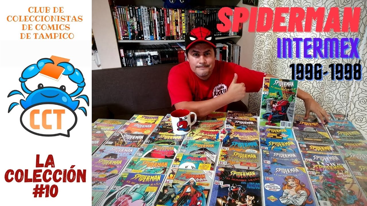 SPIDERMAN el hombre araña de INTERMEX MARVEL MÉXICO COMPLETA!! La Colección #10 CCT