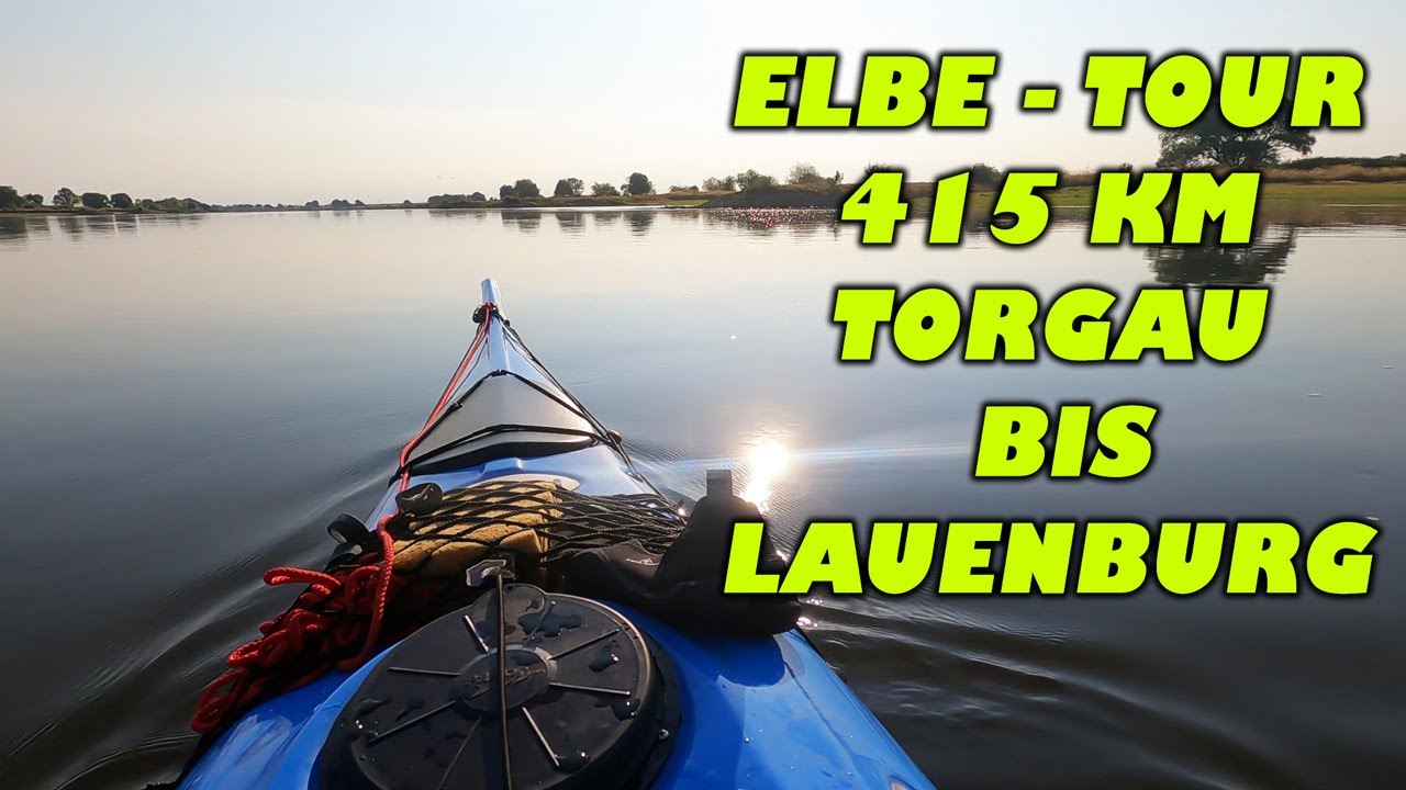 Kajaktour auf der Elbe von Torgau nach Lauenburg