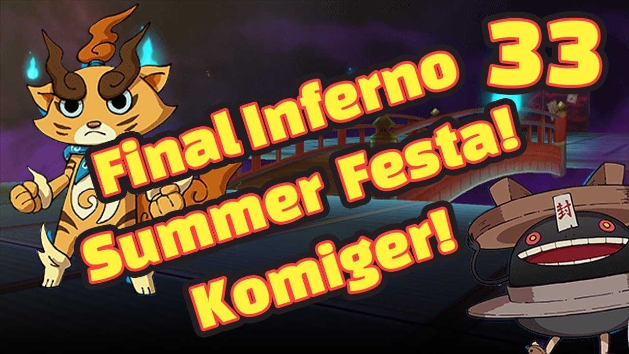 Robbett Watch #33: Final Inferno Summer Festa! Komiger! Wobblewok!