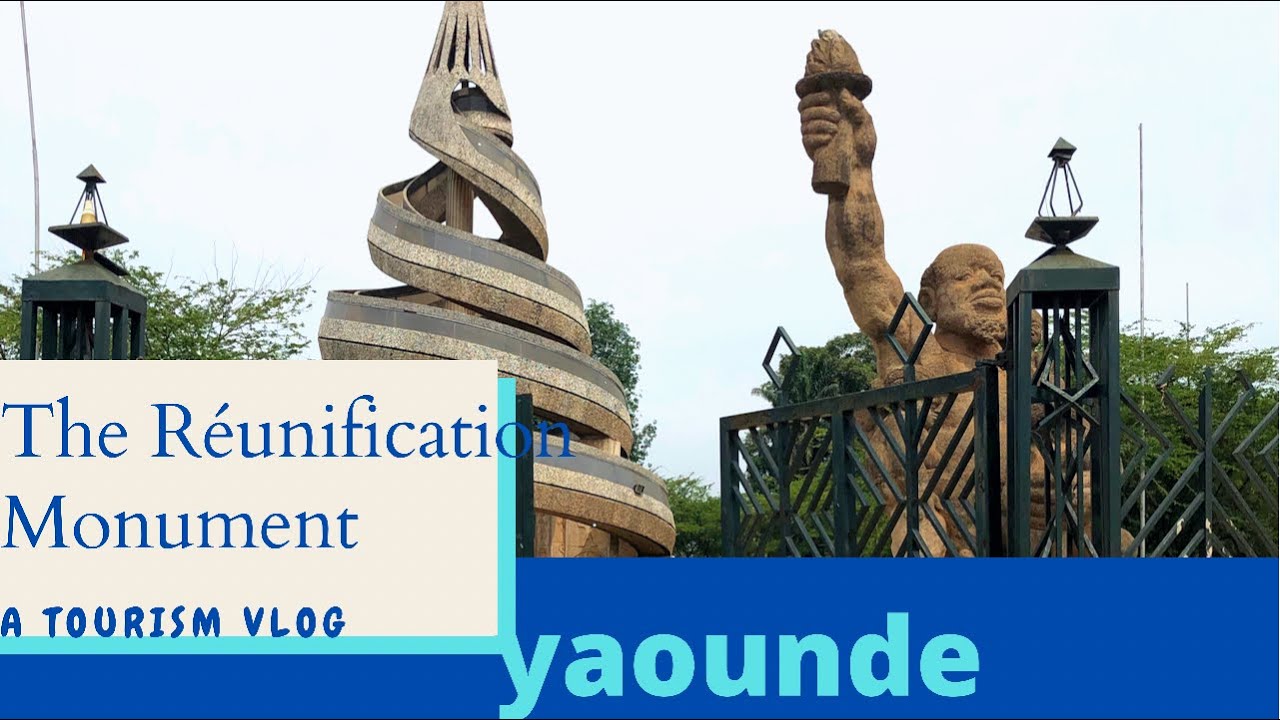 Tourism In  YAOUNDÉ,CAMEROUN 🇨🇲 What happened to the Unity ? Can this maintain peace?