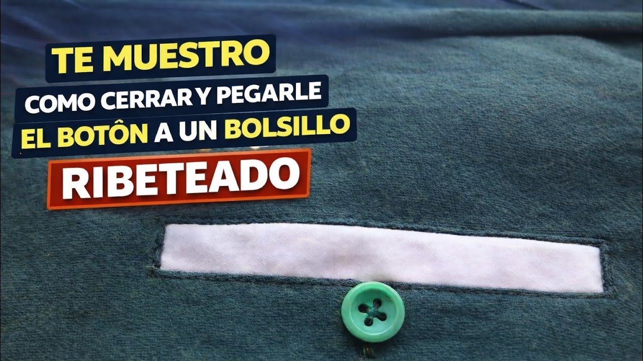 cómo Serrar bolsillo ribeteado y como pegarle el botón Diseño y Confección está en vivo