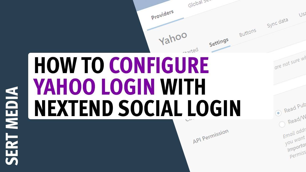 How To Setup Yahoo Login With Nextend Social Login Pro For WordPress - Nextend Social Login Tutorial