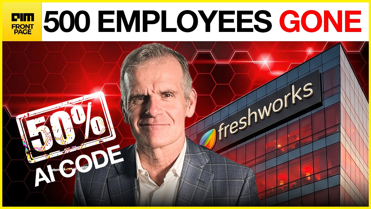 BIG MOVE: Freshworks Cuts 500 Jobs After AI Writes Half 50% of Code