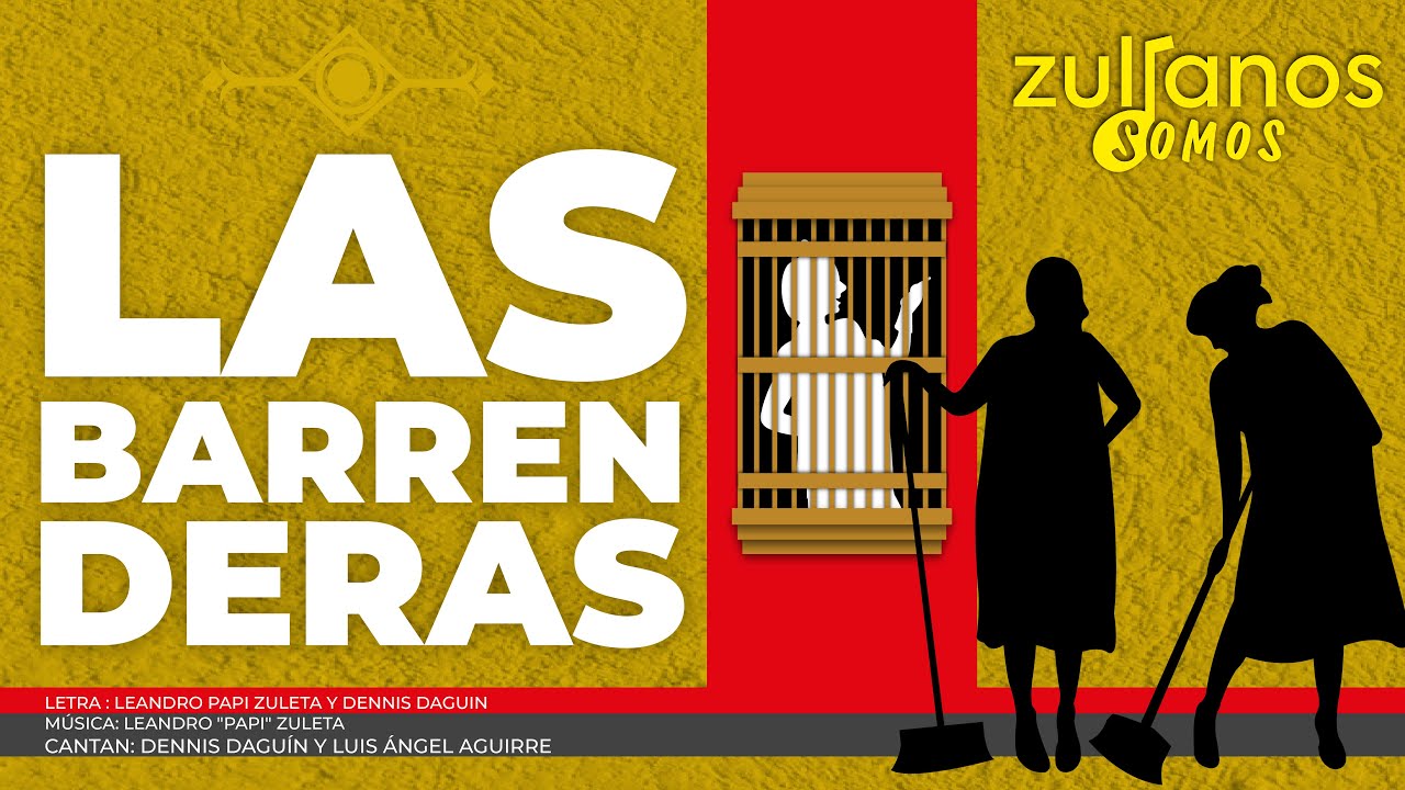 LAS BARRENDERAS - ZULIANOS SOMOS 2023 - VIDEO LYRIC